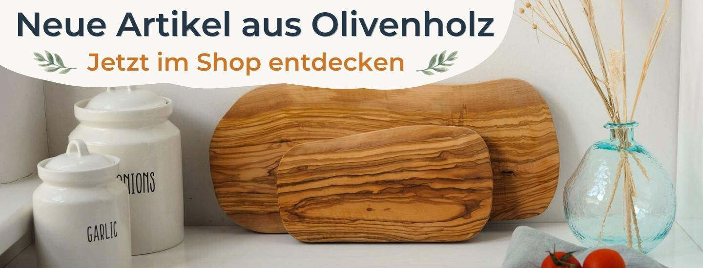Neue Artikel aus Olivenholz bei optiwood entdecken