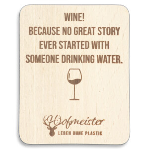 Untersetzer, Raclettebrettchen mit Aufdruck &quot;Wine&quot; aus Holz 10 cm &quot;Hofmeister Leben ohne Plastik&quot;